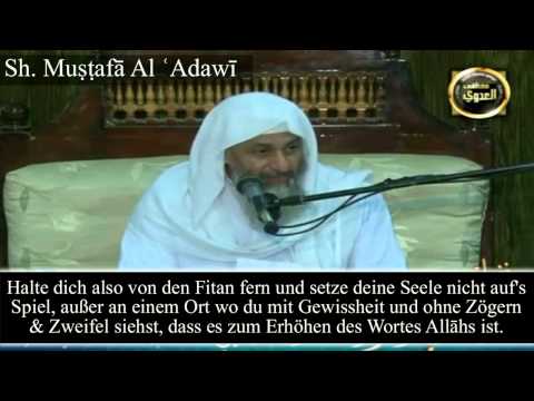 Youtube: Shaykh Mustafa Al 'Adawi | Ist es empfohlen nach Syrien & Irak zu gehen?