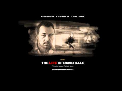 Youtube: The life of david gale soundtrack-The life of david gale