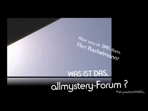 Youtube: =skywatchMARL==.✈ #17 |Was ist DAS? Kachelfrosch lügt & allmystery ist mitgefragt! Teil 1