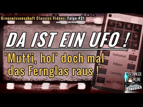 Youtube: Grenzwissenschaft CLASSICS, Folge #21: "Da ist ein UFO!" - UFOs als Thema in einer Talkshow 1993