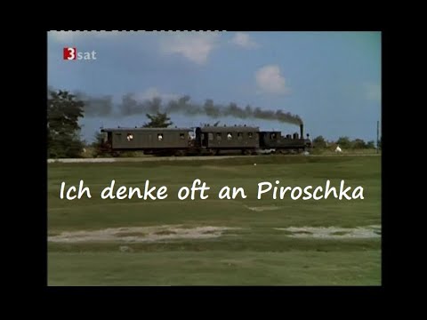 Youtube: Ich denke oft an Piroschka