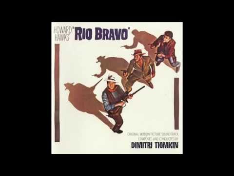 Youtube: Rio Bravo | Soundtrack Suite (Dimitri Tiomkin)