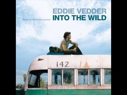 Youtube: Eddie Vedder - Into the wild soundtrack