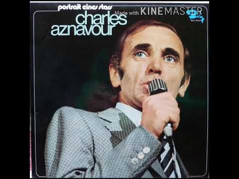 Youtube: Charles Aznavour- Geliebte