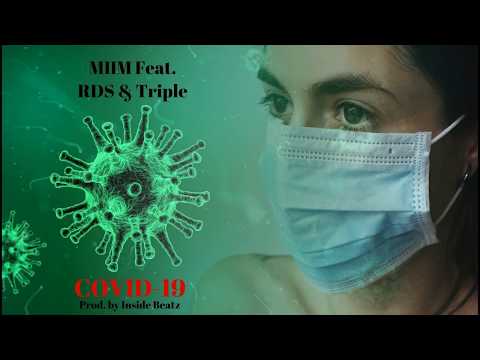 Youtube: MIIM Feat. RDS & Triple - COVID-19