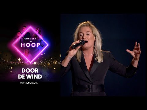 Youtube: Door de wind - Miss Montreal | Concert van hoop 2020