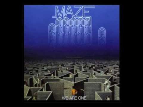 Youtube: Maze Featuring Frankie Beverly - We Are One