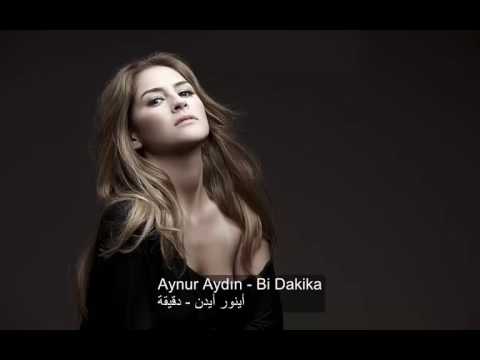 Youtube: أغنية تركية مترجمة (دقيقة)||Aynur Aydın _Bi dakika