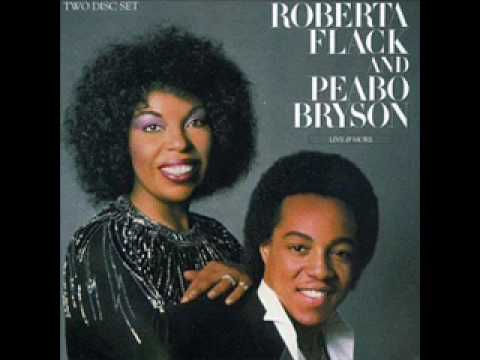 Youtube: Roberta Flack& Peabo Bryson- If Only For One Night