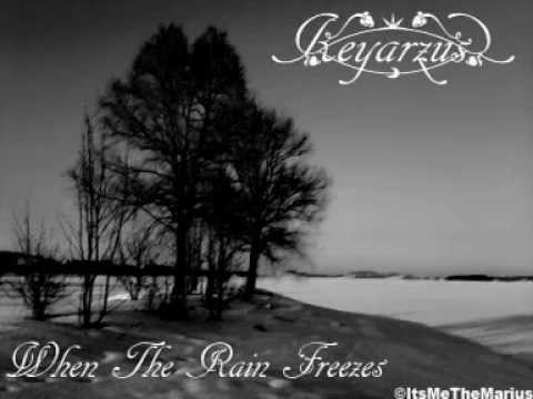 Youtube: Keyarzus - When The Rain Freezes (Atmospheric Black Metal)