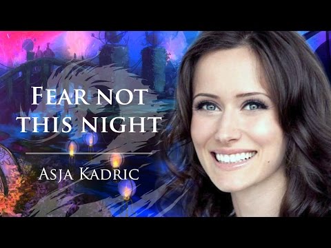 Youtube: Guild Wars 2 | Fear Not This Night - Asja Kadric