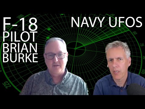 Youtube: F-18 Pilot Brian Burke discussing the Navy UFOs