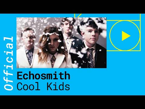Youtube: Echosmith – Cool Kids [Official German Lyric Video]