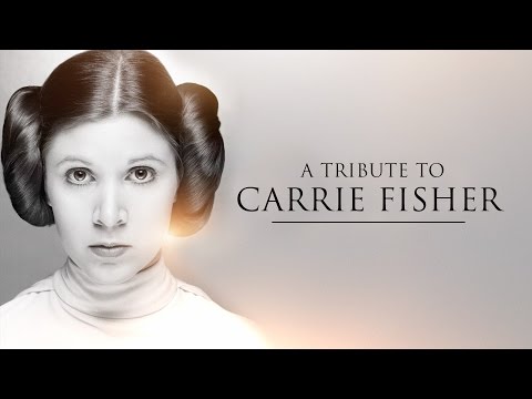 Youtube: A Tribute To Carrie Fisher