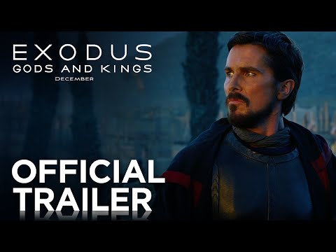 Youtube: Exodus: Gods and Kings | Official Trailer [HD] | 20th Century FOX