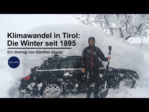 Youtube: Klimawandel in Tirol: Die Winter seit 1895. Amtliche Messreihen.