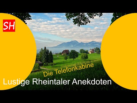 Youtube: Lustige Rheintaler Anekdoten – DIE TELEFONKABINE