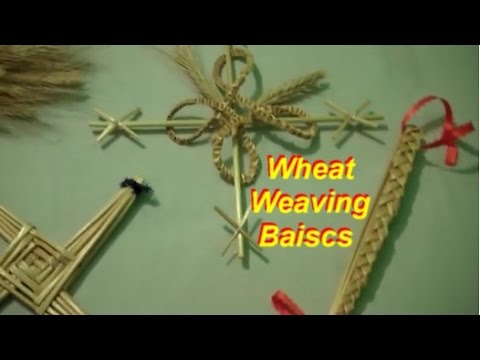 Youtube: Wheat Weaving: Getting Started Basics