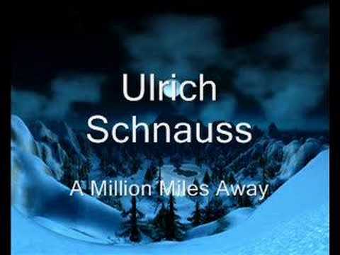 Youtube: Ulrich Schnauss - A Million Miles Away