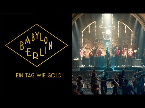 Youtube: BABYLON BERLIN - Ein Tag wie Gold (Meret Becker & MEUTE) [Official O.S.T.]