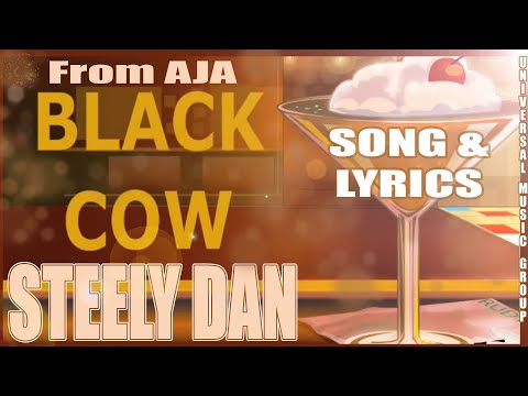 Youtube: AJA: Steely Dan - Black Cow ( Official Song, Lyrics + Bonus Typos <i class=