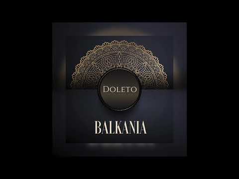 Youtube: Doleto - Balkania
