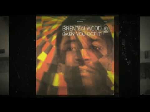 Youtube: Me And You - Brenton Wood from the album Baby You Got It