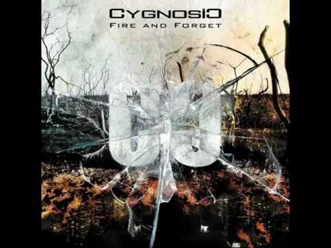 Youtube: CYGNOSIC - FIRE AND FORGET