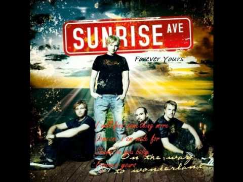 Youtube: Forever Yours - Sunrise Avenue unplugged (Lyrics)