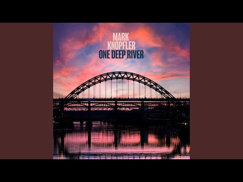 Youtube: One Deep River