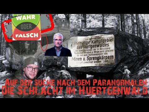 Youtube: Die Schlacht im Hürtgenwald Paranormale Untersuchung/ Harte Worte an die Community