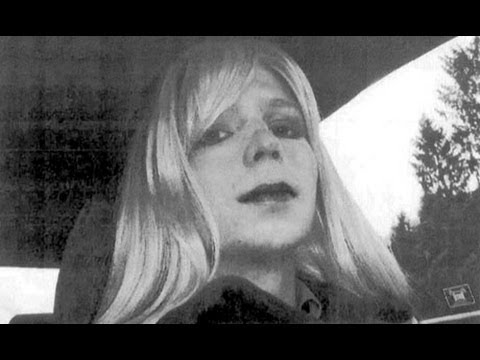Youtube: Bradley Manning Is Now Chelsea Manning And...