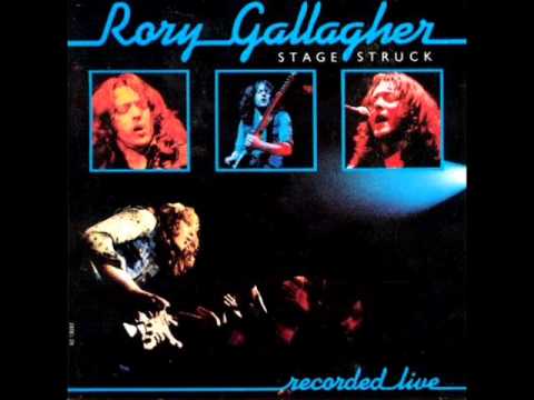 Youtube: Rory Gallagher - Shadow Play (live from Stage Struck)
