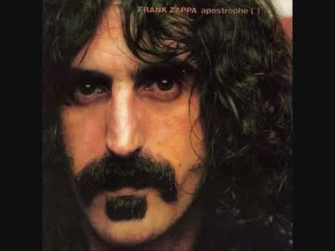 Youtube: Frank Zappa-Apostrophe'