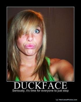 oh-god-its-duckface-42062754752 xlarge