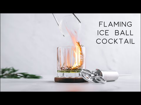 Youtube: DIY FLAMING Ice Ball Cocktail - How to make eye catching cocktails