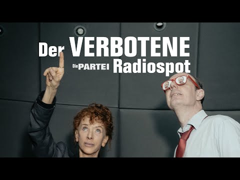 Youtube: Der VERBOTENE PARTEI-Radiospot