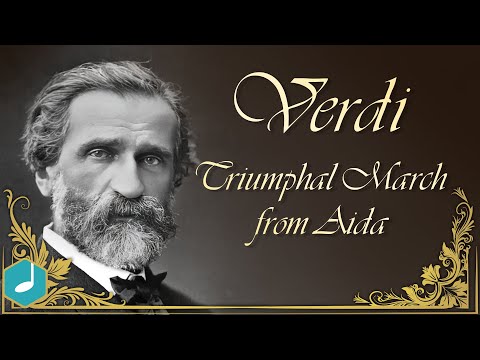 Youtube: Giuseppe Verdi - Aida - Marcia Trionfale (Triumphal March)