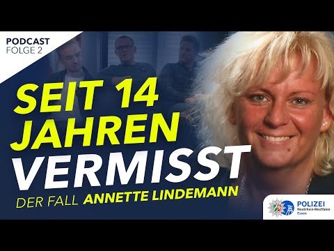 Youtube: Pottcast Ungelöst: Folge #02 Der Fall Annette Lindemann – Seit 14 Jahren vermisst
