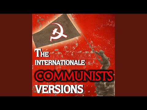 Youtube: The Internationale (Japanese) 共産主義のアンセムの音楽