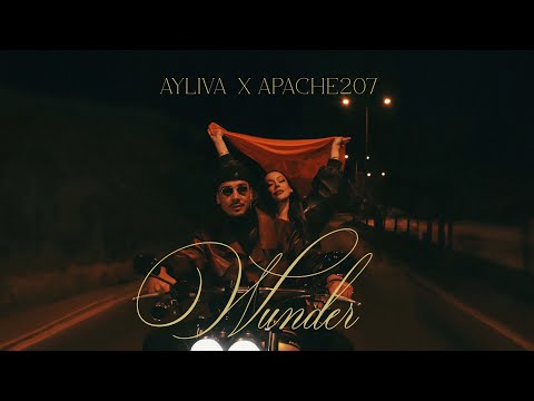 Youtube: AYLIVA x APACHE 207 - Wunder (Official Video)