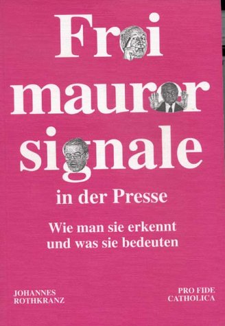 /dateien/gg32833,1211291437,freimaurersignale in der presse rothkranz