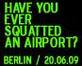 /dateien/gg69348,1295738232,Have you ever squatted an airport