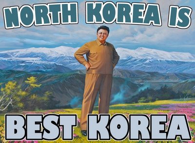 /dateien/pr68045,1290616726,North-Korea-Best-Korea