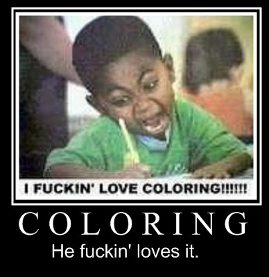 Bilder-Thread uh43048,1258982631,I fuckin love coloring by WhiteSt