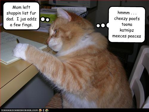 Bilder-Thread uh43048,1260127552,funny-pictures-cat-adds-things-to-your-shopping-list