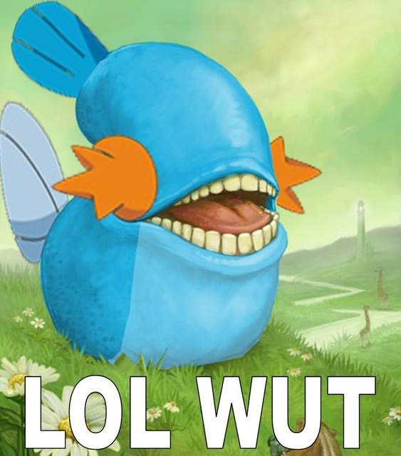 Bilder-Thread uh43048,1269810895,lol wut mudkip