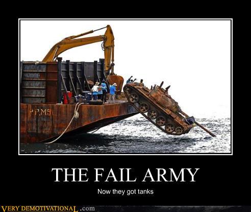 Bilder-Thread uh43048,1283206520,demotivational-posters-the-fail-army1