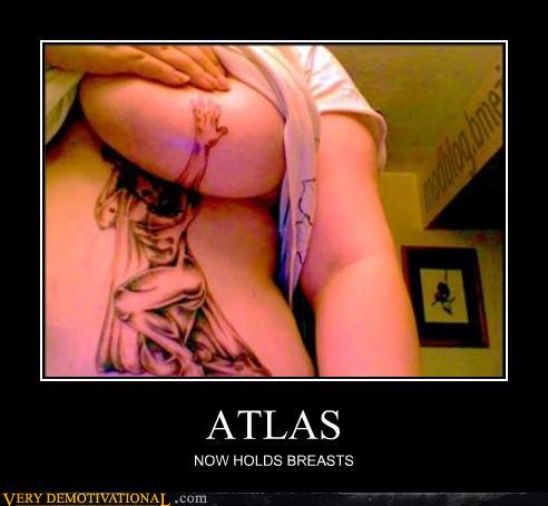 Bilder-Thread uh43048,1288940663,demotivational-posters-atlas