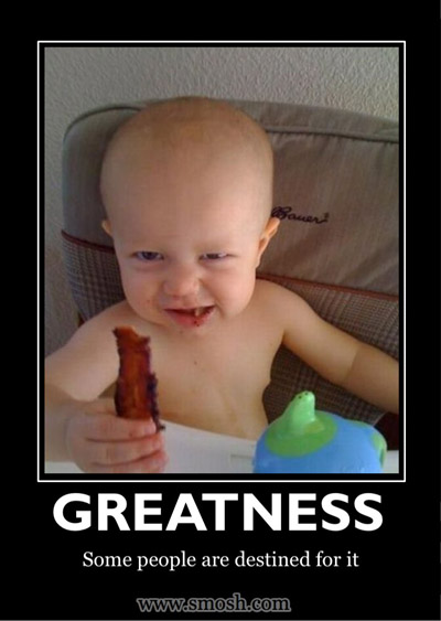 Bilder-Thread uh43048,1294280846,steal-baby-bacon